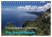 Traumlandschaft am Mittelmeer: Die Amalfiküste (Tischkalender 2025 DIN A5 quer), CALVENDO Monatskalender