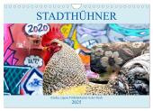 Stadthühner (Wandkalender 2025 DIN A4 quer), CALVENDO Monatskalender