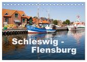 Schleswig-Flensburg (Tischkalender 2025 DIN A5 quer), CALVENDO Monatskalender