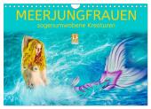 Meerjungfrauen - sagenumwobene Kreaturen (Wandkalender 2025 DIN A4 quer), CALVENDO Monatskalender