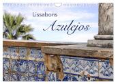Lissabons Azulejos (Wandkalender 2025 DIN A4 quer), CALVENDO Monatskalender