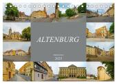 Altenburg Impressionen (Tischkalender 2025 DIN A5 quer), CALVENDO Monatskalender