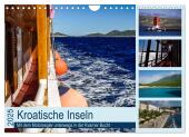 Kroatische Inseln - Mit dem Motorsegler unterwegs in der Kvarner Bucht (Wandkalender 2025 DIN A4 quer), CALVENDO Monatsk