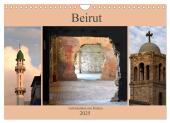 Beirut - auferstanden aus Ruinen (Wandkalender 2025 DIN A4 quer), CALVENDO Monatskalender