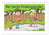 Der bunte Kinderkalender (Tischkalender 2025 DIN A5 quer), CALVENDO Monatskalender