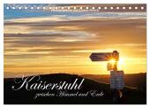Kaiserstuhl zwischen Himmel und Erde (Tischkalender 2025 DIN A5 quer), CALVENDO Monatskalender