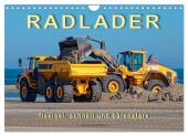 Radlader - flexibel, schnell und bärenstark (Wandkalender 2025 DIN A4 quer), CALVENDO Monatskalender