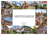 Heppenheim Impressionen (Tischkalender 2025 DIN A5 quer), CALVENDO Monatskalender