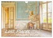 Lost Places - Verlassene Räume (Wandkalender 2025 DIN A4 quer), CALVENDO Monatskalender