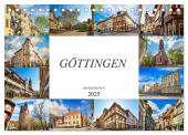 Göttingen Impressionen (Tischkalender 2025 DIN A5 quer), CALVENDO Monatskalender