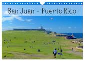 San Juan - Puerto Rico 2025 (Wandkalender 2025 DIN A4 quer), CALVENDO Monatskalender