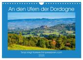 An den Ufern der Dordogne (Wandkalender 2025 DIN A4 quer), CALVENDO Monatskalender
