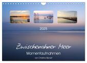 Zwischenahner Meer Momentaufnahmen (Wandkalender 2025 DIN A4 quer), CALVENDO Monatskalender