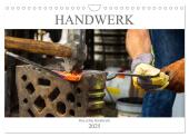 Das Handwerk - Kalender der Arbeit (Wandkalender 2025 DIN A4 quer), CALVENDO Monatskalender