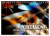 Percussion - Rhythmus im Blut (Tischkalender 2025 DIN A5 quer), CALVENDO Monatskalender