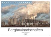 Bergbaulandschaften (Tischkalender 2025 DIN A5 quer), CALVENDO Monatskalender