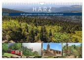 Harz - Ausflugsziele vom Brocken bis Sangerhausen (Wandkalender 2025 DIN A4 quer), CALVENDO Monatskalender