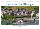 Eine Reise im Rheingau vom Frankfurter Taxifahrer Petrus Bodenstaff (Wandkalender 2025 DIN A4 quer), CALVENDO Monatskale