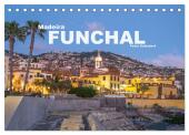 Madeira - Funchal (Tischkalender 2025 DIN A5 quer), CALVENDO Monatskalender
