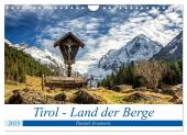 Tirol - Das Land in den Bergen (Wandkalender 2025 DIN A4 quer), CALVENDO Monatskalender