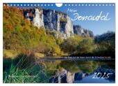 Mein Donautal (Wandkalender 2025 DIN A4 quer), CALVENDO Monatskalender