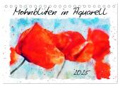 Mohnblüten in Aquarell (Tischkalender 2025 DIN A5 quer), CALVENDO Monatskalender