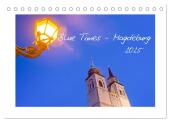 Blue Times - Magdeburg (Tischkalender 2025 DIN A5 quer), CALVENDO Monatskalender