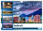 Innsbruck - Capital of the Alps (Wandkalender 2025 DIN A4 quer), CALVENDO Monatskalender