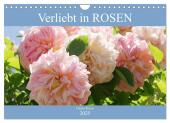 Verliebt in Rosen (Wandkalender 2025 DIN A4 quer), CALVENDO Monatskalender
