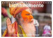 Lichtmomente - Eine Reise durch Nepal (Tischkalender 2025 DIN A5 quer), CALVENDO Monatskalender