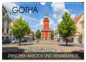 Gotha - zwischen Barock und Renaissance (Wandkalender 2025 DIN A4 quer), CALVENDO Monatskalender