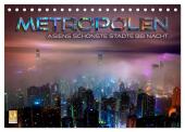 Metropolen - Asiens schönste Städte bei Nacht (Tischkalender 2025 DIN A5 quer), CALVENDO Monatskalender