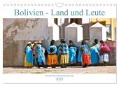 Bolivien - Land und Leute (Wandkalender 2025 DIN A4 quer), CALVENDO Monatskalender