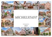 Michelstadt Impressionen (Tischkalender 2025 DIN A5 quer), CALVENDO Monatskalender