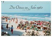 Ostsee im Jahr 1960 (Tischkalender 2025 DIN A5 quer), CALVENDO Monatskalender