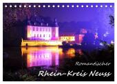 Romantischer Rhein-Kreis Neuss (Tischkalender 2025 DIN A5 quer), CALVENDO Monatskalender