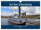 Auf dem Elberadweg zwischen Hitzacker und Lenzen (Wandkalender 2025 DIN A4 quer), CALVENDO Monatskalender