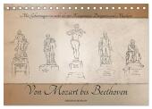 Von Mozart bis Beethoven (Tischkalender 2025 DIN A5 quer), CALVENDO Monatskalender