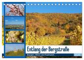 Entlang der Bergstraße Burgen, Wein und Fachwerk (Tischkalender 2025 DIN A5 quer), CALVENDO Monatskalender