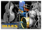 Klangbilder des Blues (Wandkalender 2025 DIN A4 quer), CALVENDO Monatskalender