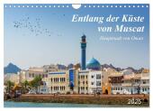 Entlang der Küste von Muscat (Wandkalender 2025 DIN A4 quer), CALVENDO Monatskalender