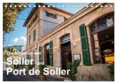 Die Schienen von Soller und Port de Soller (Tischkalender 2025 DIN A5 quer), CALVENDO Monatskalender