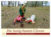 Die lustig-bunten Clowns (Wandkalender 2025 DIN A4 quer), CALVENDO Monatskalender