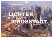 Lichter der Großstadt (Wandkalender 2025 DIN A4 quer), CALVENDO Monatskalender
