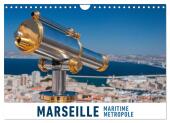 Marseille Maritime Metropole (Wandkalender 2025 DIN A4 quer), CALVENDO Monatskalender