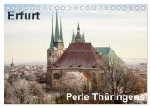 Erfurt. Perle Thüringens. (Tischkalender 2025 DIN A5 quer), CALVENDO Monatskalender