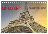 Eiffelturm - Ikone der Architektur (Tischkalender 2025 DIN A5 quer), CALVENDO Monatskalender