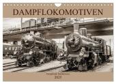 Dampflokomotiven - dampfende Stahlkolosse (Wandkalender 2025 DIN A4 quer), CALVENDO Monatskalender