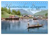 Das schöne Bayern um das Jahr 1900 - Fotos neu restauriert und detailcoloriert (Tischkalender 2025 DIN A5 quer), CALVEND