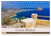 Costa Blanca - Die weiße Küste Spaniens (Tischkalender 2025 DIN A5 quer), CALVENDO Monatskalender